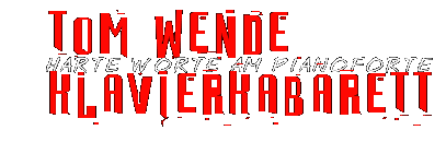 tom_wende_klavierkabarett